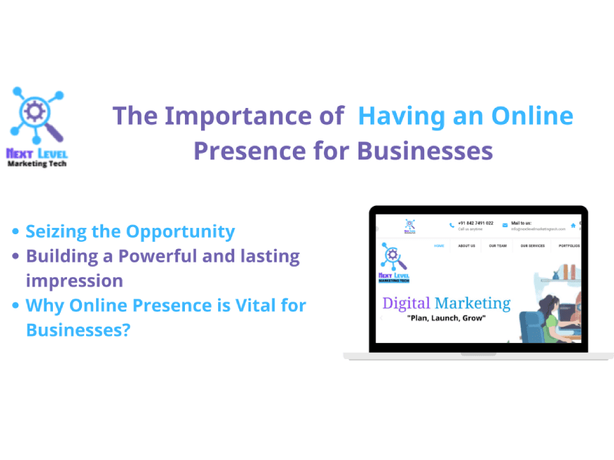 The Importance of Having an Online Presence for Businesses