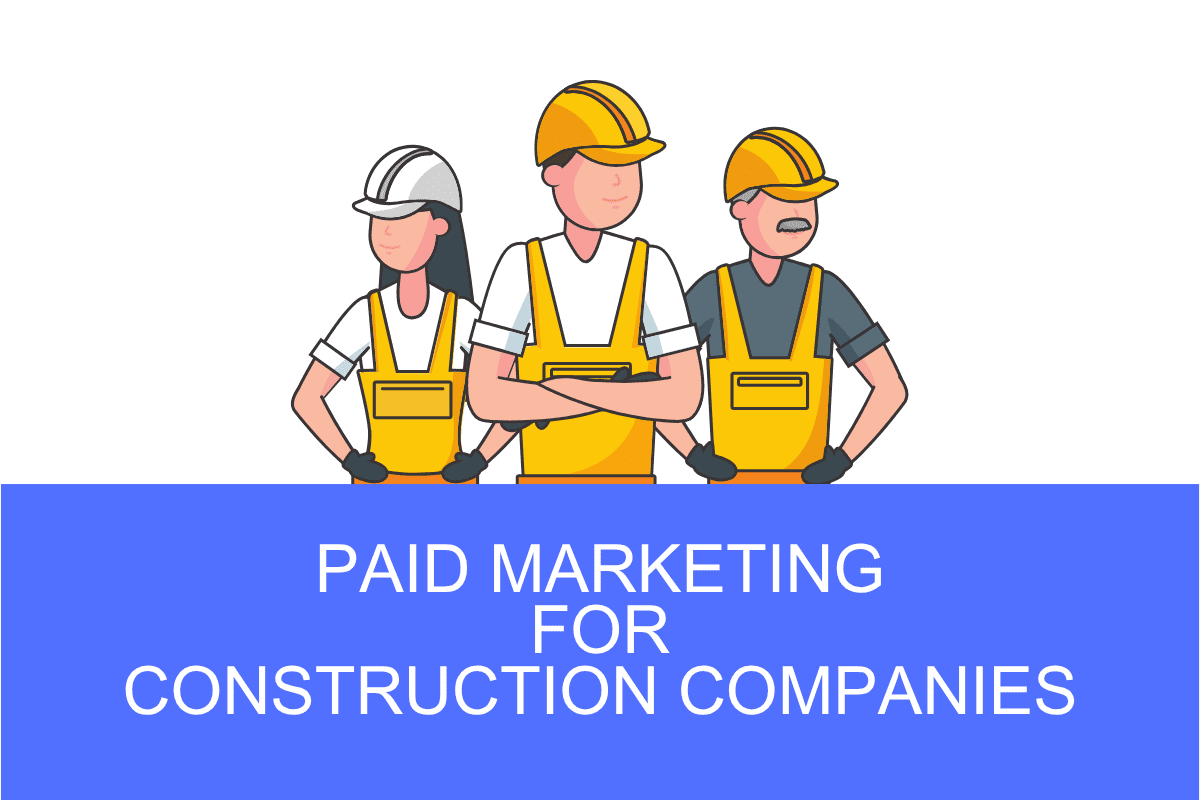SEM for Construction Companies