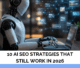 10 AI SEO Strategies That Still Work in 2026