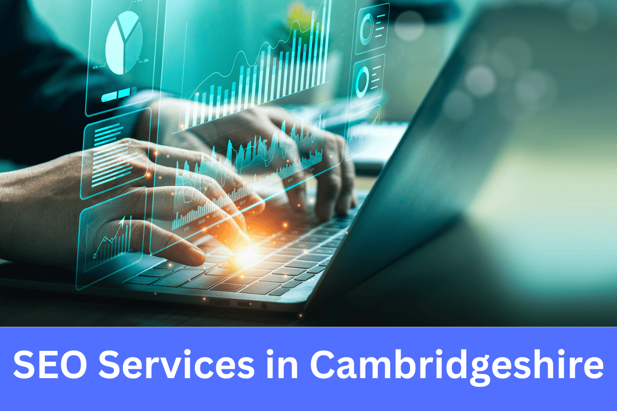 SEO Services in Cambridgeshire