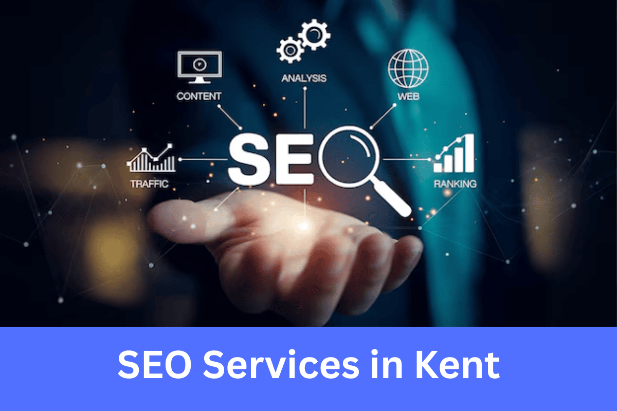 SEO Services in Kent