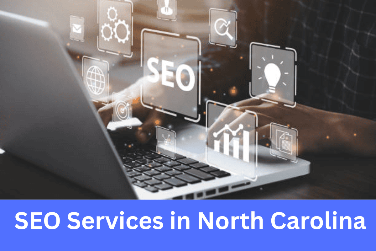 SEO Services in North Carolina