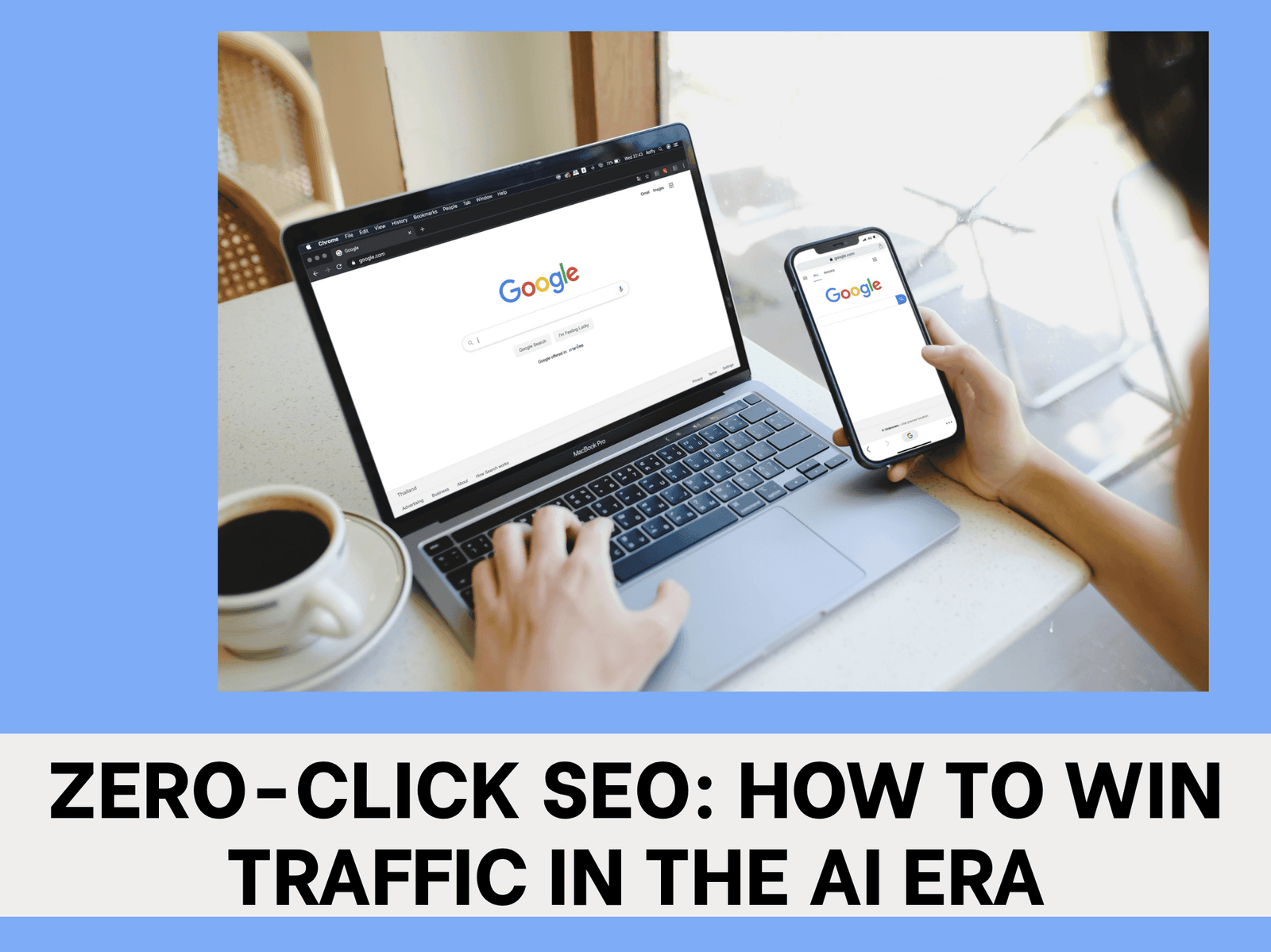 Zero-Click SEO_ How to Win Traffic in the AI Era