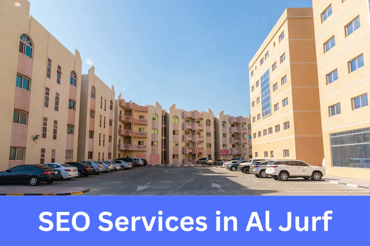 SEO Services in Al Jurf helping businesses increase online visibility
