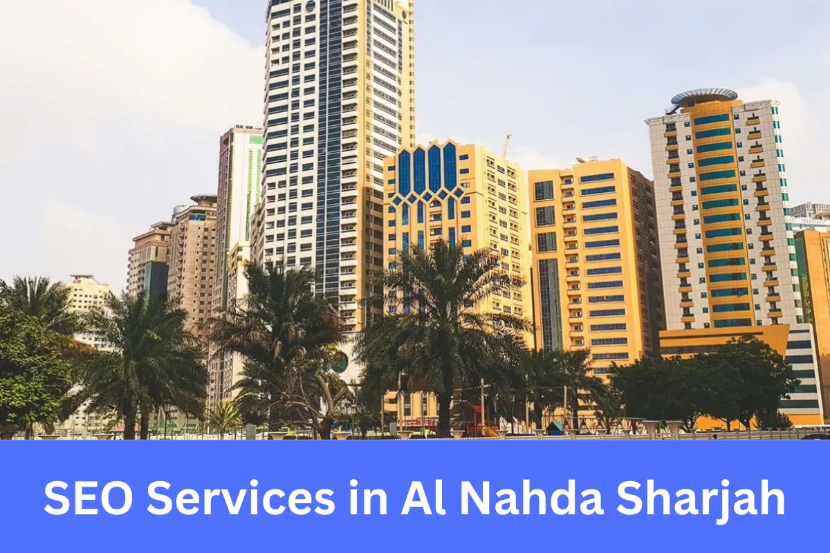 SEO Services in Al Nahda Sharjah helping industrial businesses expand their digital reach