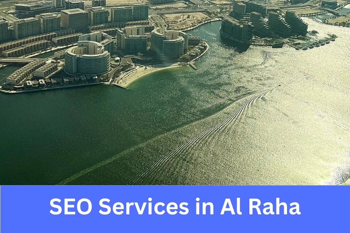 SEO Services in Al Raha helping businesses increase online visibility