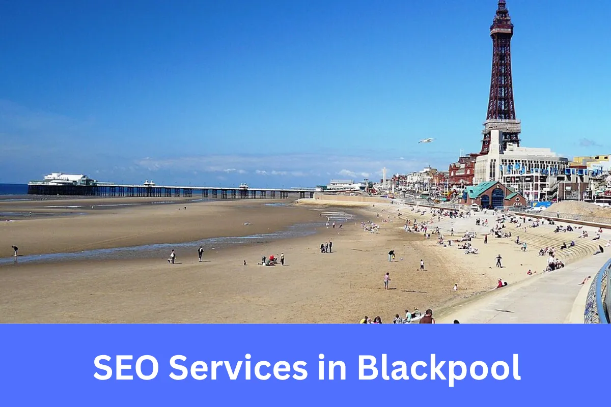 SEO Services in Blackpool
