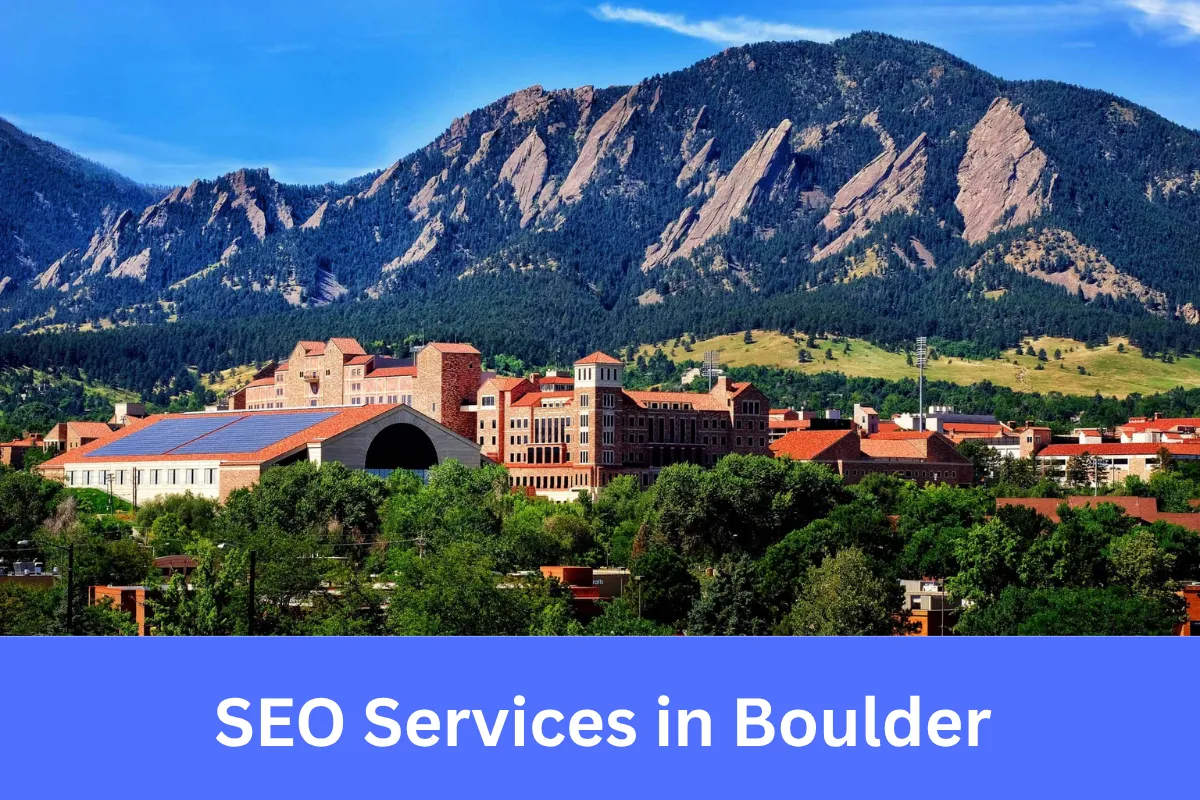 SEO Services in Boulder helping innovative businesses strengthen their online presence