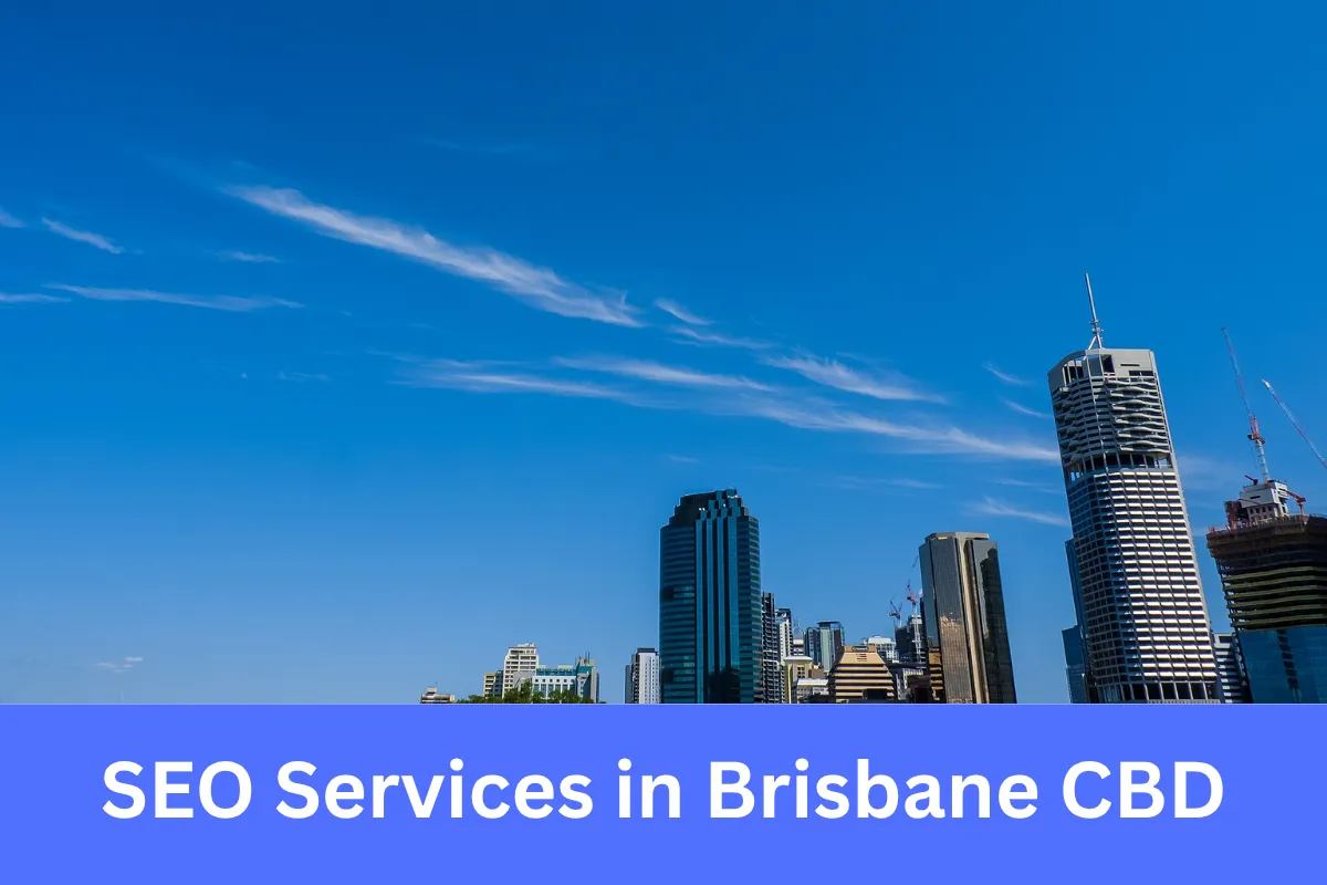 SEO Services in Brisbane CBD helping businesses increase search visibility