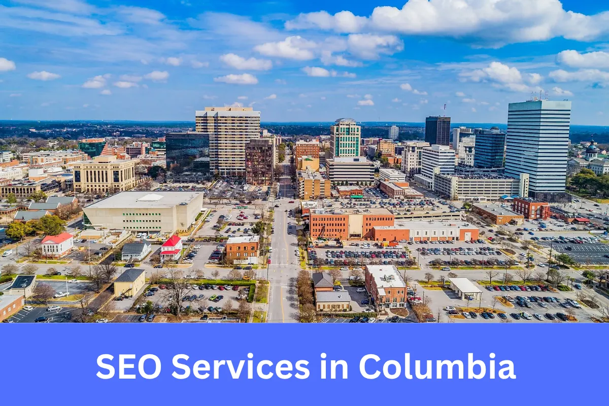 SEO Services in Columbia helping businesses improve online visibility