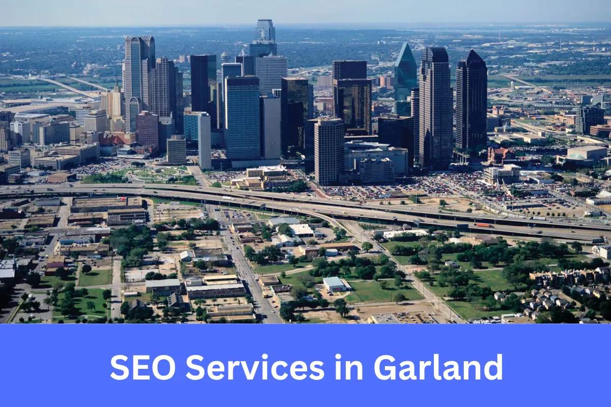SEO Services in Garland helping businesses improve online visibility