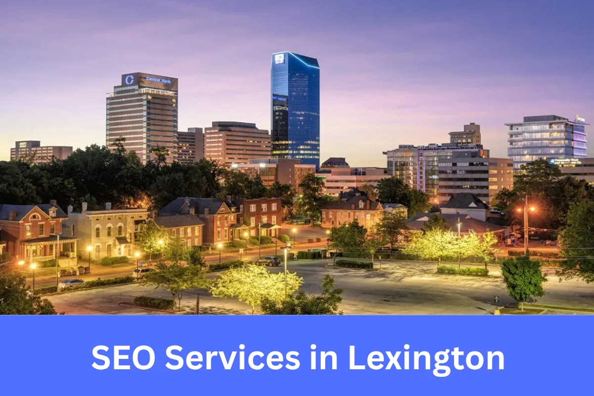 SEO Services in Lexington helping businesses strengthen online visibility