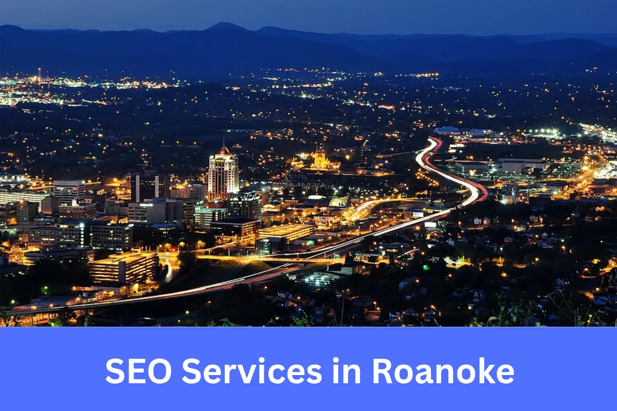 SEO Services in Roanoke for local businesses
