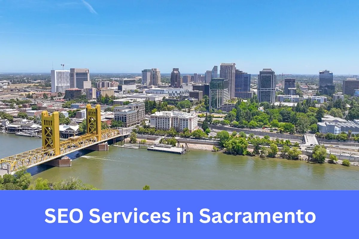 Sacramento SEO services for businesses in Northern California