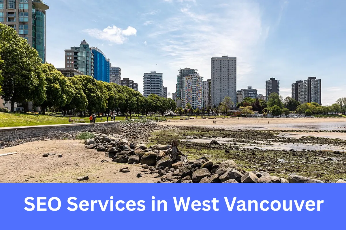 SEO Services in West Vancouver helping businesses increase online visibility