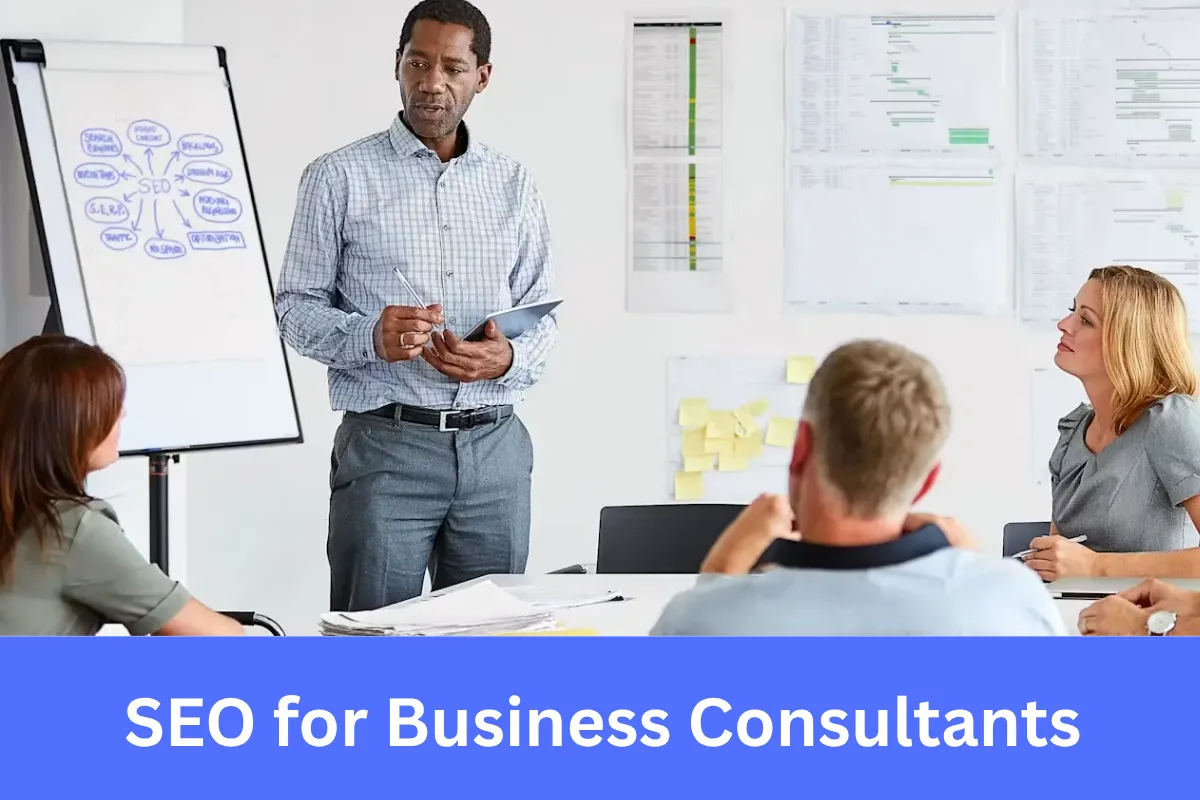 SEO for Business Consultants
